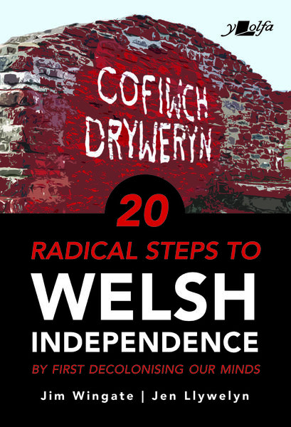 New book to change minds on Welsh Independence